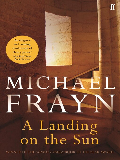 Title details for A Landing on the Sun by Michael Frayn - Available